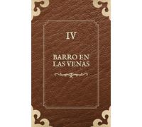 Mistic 4: Barro en las venas