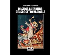 Mistica guerriera del soggetto radicale