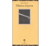 Mistica impura - Trione Aldo