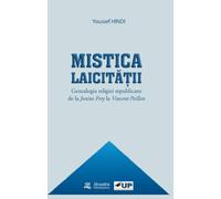Mistica laicitatii - Youssef Hindi, Editie in limba romana