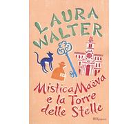 Mistica Maëva e la torre delle stelle