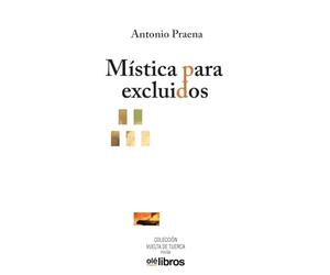 Mística para excluidos: 14
