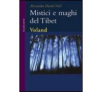 Mistici e maghi del Tibet