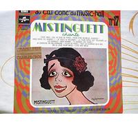 mistinguett - du caf' conc' au music-hall n°17 (33 tours)