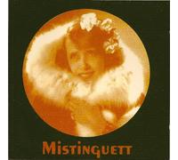 MISTINGUETT - Les 50 Ans de la chanson française