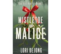 Mistletoe and Malice
