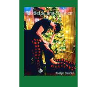 Mistletoe and Mayhem