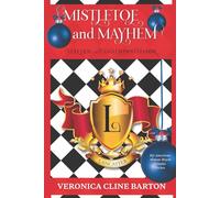 Mistletoe and Mayhem: Yuletide at Castlewood Manor