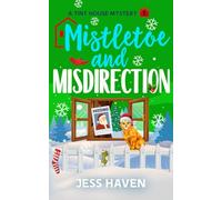 Mistletoe and Misdirection