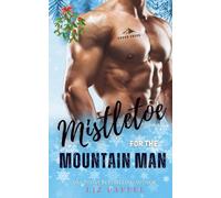 Mistletoe for the Mountain Man