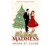 Mistletoe Madness