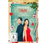 Mistletoe Match - Dating unter dem Mistelzweig