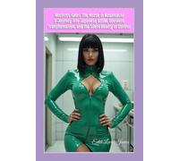 Mistress Kaori: The House in Nagamachi: A Journey into Japanese BDSM, Obedient Transformation, and the Silent Beauty of Control