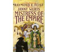 Mistress of the Empire: 3