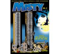 MISTY 02: Featuring The Sentinels & End of the Line...: Volume 2