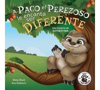 Misty Black A Paco el Perezoso le encanta ser diferente (Tascabile)