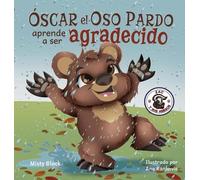 Misty Black Ana Ranko ¿Óscar el Oso aprenderá a ser agradeci (Copertina rigida)