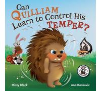 Misty Black Ana Rankovic Can Quilliam Learn to Control His Temper? (Tascabile)