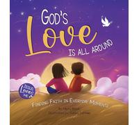 Misty Black God's Love Is All Around (Copertina rigida) Jesus Loves Me