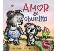 Misty Black Marina Batrak Amor de abuelita (Tascabile) Colección Con Amor