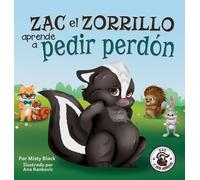 Misty Black Zac el Zorrillo aprende a pedir perdón (Copertina rigida)