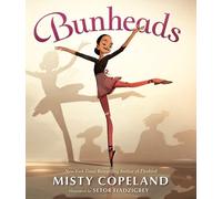 Misty Copeland Bunheads (Copertina rigida)