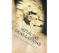 Misty D Cook (Davids) Medicine Generations (Tascabile)