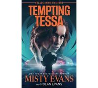 Misty Evans Nolan Evans Tempting Tessa (Tascabile) Black Swan Division