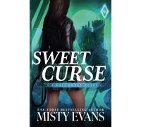 Misty Evans Sweet Curse: 4 (Kali Sweet Urban Fantasy) (Tascabile)
