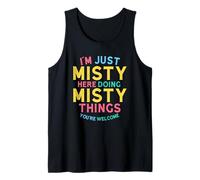 Misty Here Doing Misty Things - Divertente Nome nebbioso Canotta