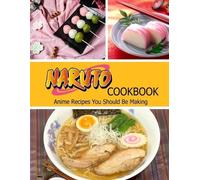 Misty Leah Williamson Naruto Cookbook (Tascabile)