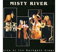 Misty River - Live At The Backgate Stage