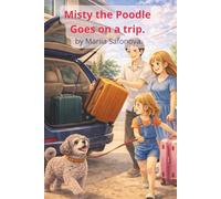 Misty the poodle goes on a trip.