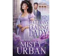 Misty Urban The Gentleman's Leading Lady (Tascabile) Ladies Least Likely