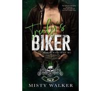Misty Walker Walker, Misty Truly's Biker (Tascabile) Rbmc: Reno, NV