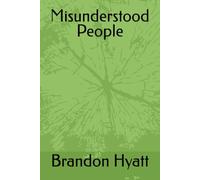 Misunderstood People: Beyond Rumors and Stereotypes- Seeing the People the World Got Wrong