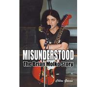 Misunderstood: The Brian Molko Story