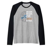 Misura Tagliare Giura Ripetere Divertente Lavorazione Del Legno Umorismo Amico Maglia con Maniche Raglan