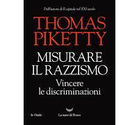 Misurare il razzismo. Vincere le discriminazioni