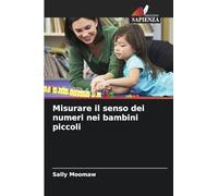 Misurare il senso dei numeri nei bambini piccoli