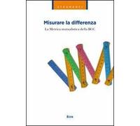 Misurare la differenza. La metrica mutualistica della BCC