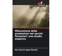 Misurazione delle prestazioni nei servizi finanziari: uno studio empirico