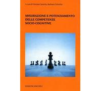 Misurazione e potenziamento delle competenze sociocognitive