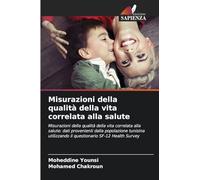 Misurazioni della qualità della vita correlata alla salute: Misurazioni della qualità della vita correlata alla salute: dati provenienti dalla ... il questionario SF-12 Health Survey