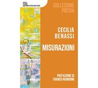 Misurazioni [Paperback] [Feb 27, 2026] Benassi, Cecilia and Nembrini, Franco