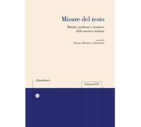 Misure del testo. Metodi, problemi e frontiere della metrica italiana
