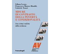 Misure di contrasto della povertà e condizionalità. Una sintesi realista delle evidenze