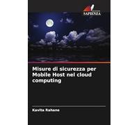 Misure di sicurezza per Mobile Host nel cloud computing