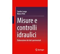 Misure e controlli idraulici: Elaborazione dei dati sperimentali