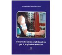 Misure elettriche ed elettroniche per le professioni sanitarie